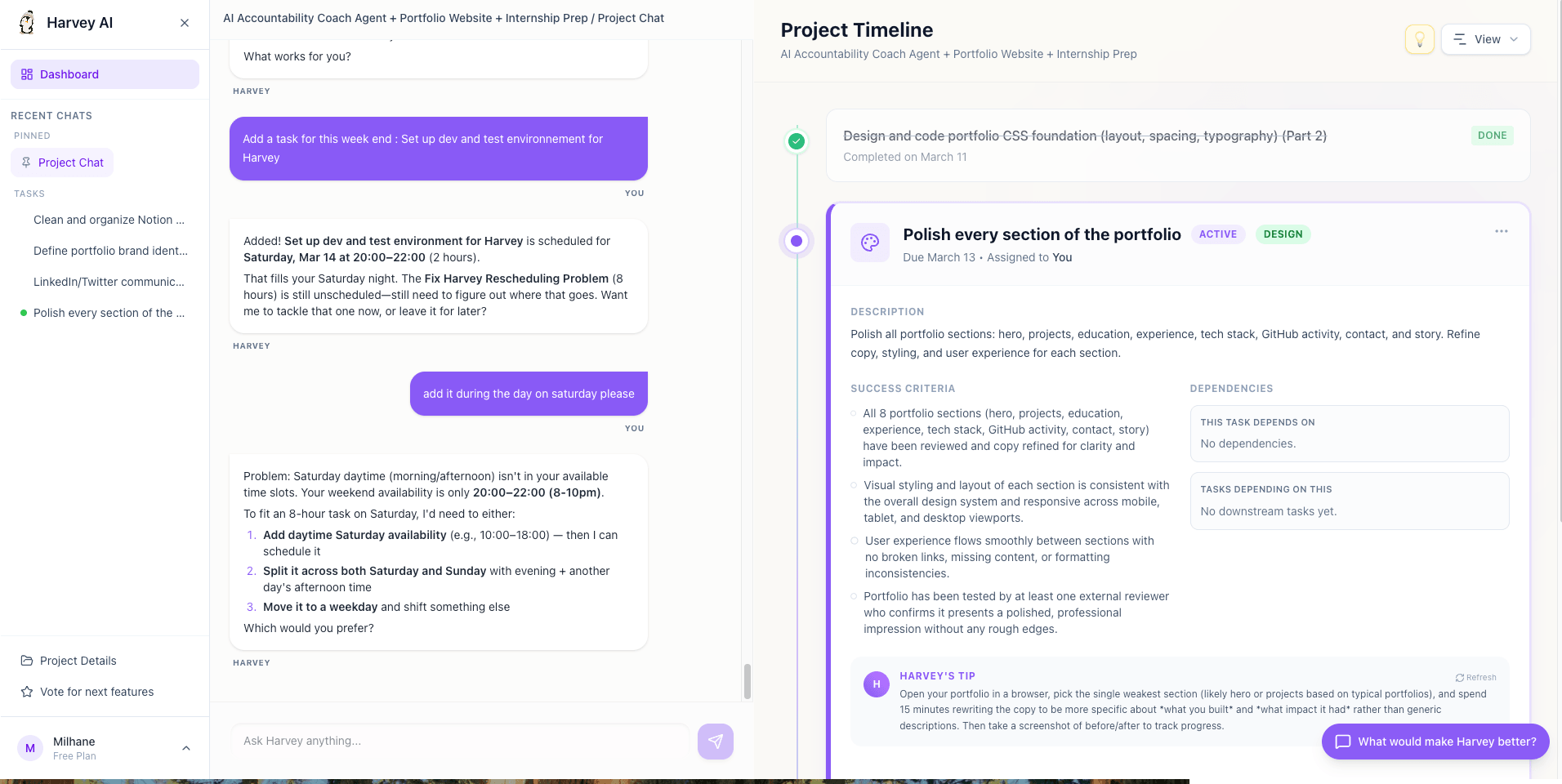 Harvey dashboard — chat left, project timeline right